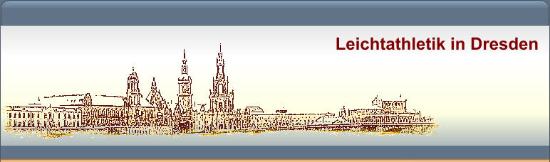 Leichtathletik in Dresden